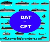 Difference between DAT and CPT in shipping terms