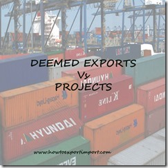 Difference between Deemed exporters Project exporters service exporters in India copy