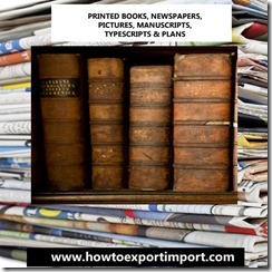 49 PRINTED BOOKS, NEWSPAPERS, PICTURES, MANUSCRIPTS, TYPESCRIPTS