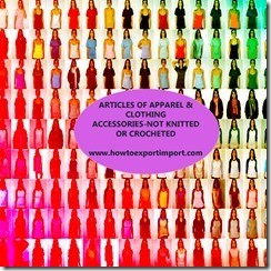 HS CODE Chapter62 ARTICLES OF APPAREL & CLOTHING ACCESSORIES-NOT