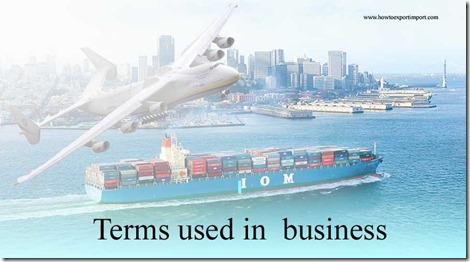 Terms used in  business such Delivered Duty  Paid , Demand Management,Depository Receipt, Deposition etc
