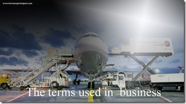 The terms used in  business such as Own Brand,Owner’s Equity , Ownership-specific Advantages,Paid-Up Share,Palm Top etc