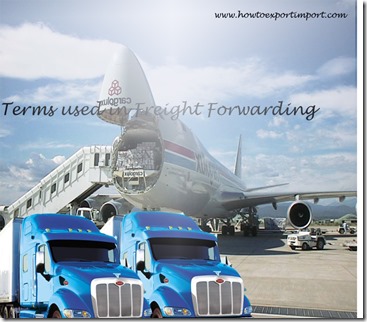 Terms used in freight forwarding such as Prepaid freight,Preshipment Inspection,Private Carrie, Protest,Proximate Cause etc