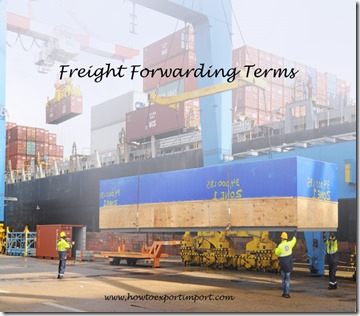 Terms used in freight forwarding such as Shipment,Shipper,Shipper's Agent, Shipper's Export Declaration,
