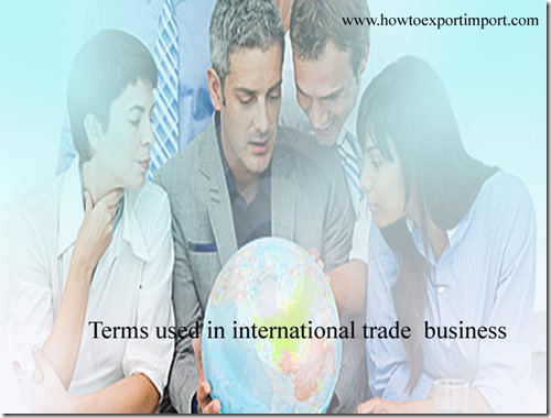 Terms used in international trade business such as Lay Days,LAY TIME,Lease Rate,Legal weight,