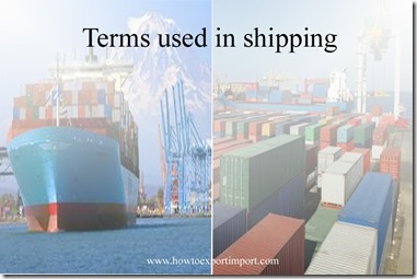 Terms used in shipping such as Foreign Exchange,Factor,Fair Value ,freight all kinds,Free Alongside, Free Alongside Ship etc