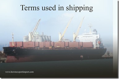 Terms used in shipping such as General License,General License CREW,General License-GFW,General License-GLOG etc