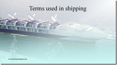 Terms used in shipping such as NASDA,National Agricultural Library,National Carrier , National flag, National Security Directives  etc