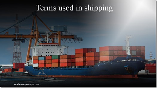Terms used in shipping such as ,Primary Product,Principal Officer ,Prior Deposits,Private Carrier,Prior Notice etc