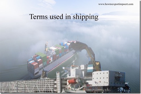 Terms used in shipping such as certificate of origin,certified trade fair program,certified trade missions,cost and freigh