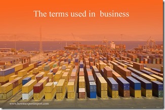 The terms used in  business suc