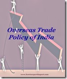 Overerseas Trade Policy of India 2015-20 a