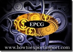 Export Promotion Capital Goods EPCG