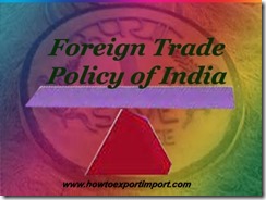 Foreign Trade Policy of India 2015-20 a
