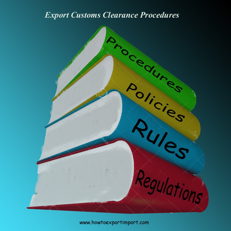 Export customs clearance procedures and formalities in India