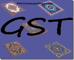 GST for Carpet industries and sale of textile floor coverings