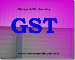 GST tariff for Storage and warehousing services