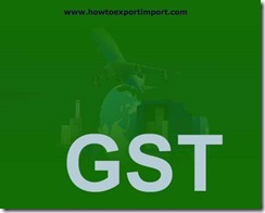 Import Goods attract IGST, CVD and Compensation Cess under GST regime