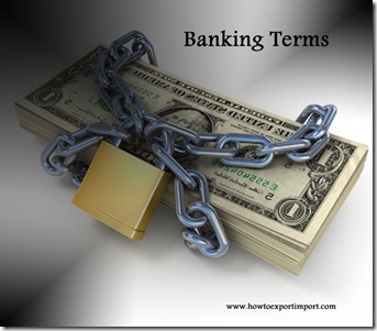 The terms used in banking  business such as Personal Access Code,Personal Identification Number,Plastic Money,Phishing etc