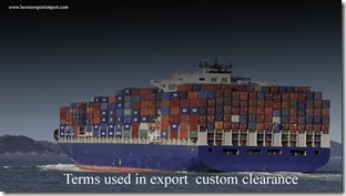 Terms used in export custom clearance such as as UPS FTZ Facilitator, Voluntary Tender,