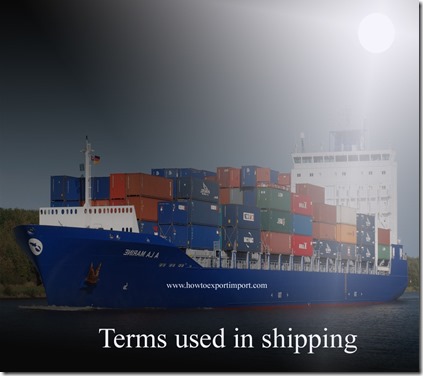 Terms used in shipping such as Bridge Port,Bridge Point,breakbulk vessel,Break Bulk Cargo ,Break bulk etc