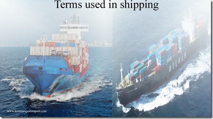 Terms used in shipping such as Feasibility Studies,Full Container Load,Fumigation,Functional Currency, Greenwich Mean Time etc