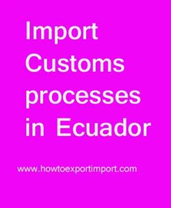 What are customs in ecuador?